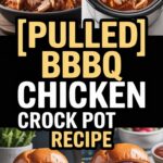 🥪 Pulled BBQ Chicken Crock Pot Recipe (Slow Cooker Style)