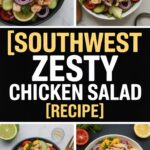 Southwest Zesty Chicken Salad Recipe