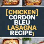 Chicken Cordon Bleu Lasagna Recipe