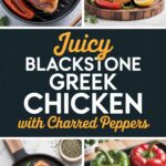 Juicy Blackstone Greek Chicken with Charred Peppers