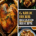 Garlic Herb Roasted Chicken Recipe