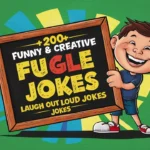 Funny & Creative Fugle Jokes