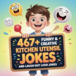 Funny & Creative Kitchen Utensil Jokes
