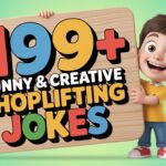 Funny & Creative Shoplifting Jokes