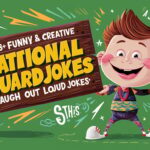 Funny & Creative National Guard Jokes