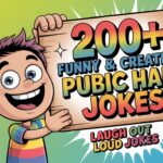 Funny & Creative Pubic Hair Jokes
