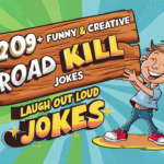 Funny & Creative Road Kill Jokes