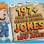 Funny & Creative Service Advisor Jokes