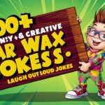 Funny & Creative Ear Wax Jokes